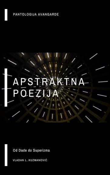 Apstraktna poezija - Vladan L. Kuzmanovi