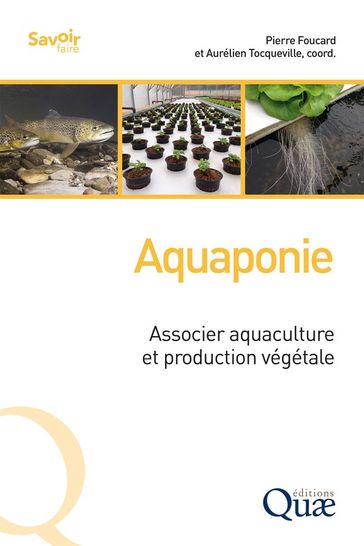 Aquaponie - Aurélien Tocqueville - Pierre Foucard