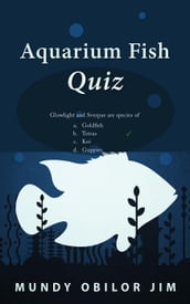 Aquarium Fish Quiz