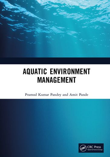 Aquatic Environment Management - Pramod Kumar Pandey - Amit Pande