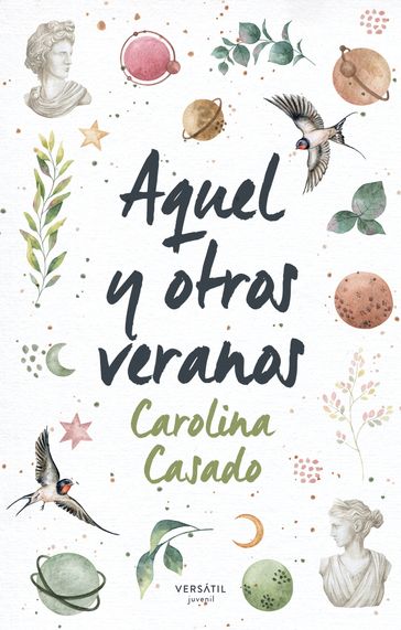 Aquel y otros veranos - Carolina Casado