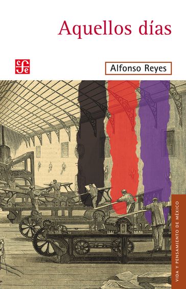 Aquellos dias - Alfonso Reyes