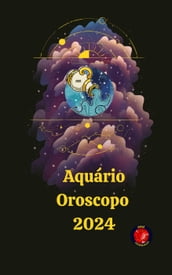 Aquário Oroscopo 2024