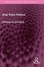 Arab Petro-Politics