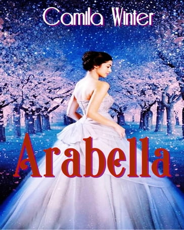 Arabella - Camila Winter