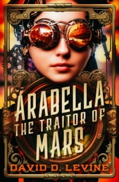 Arabella the Traitor of Mars