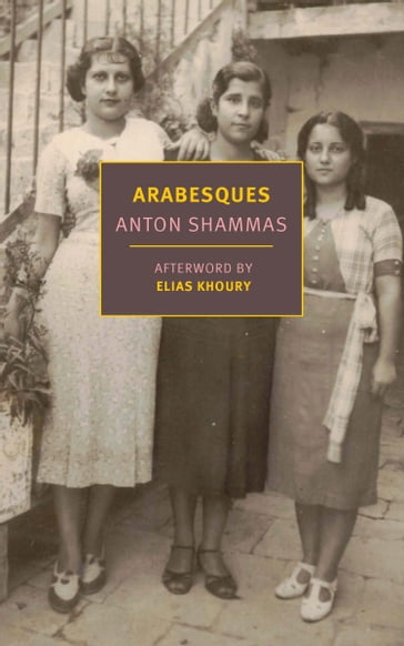 Arabesques - Anton Shammas - Elias Khoury