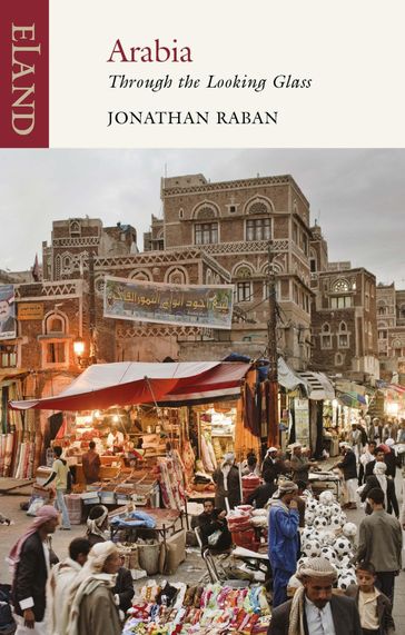 Arabia - Jonathan Raban