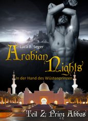 Arabian Nights - In der Hand des Wüstenprinzen
