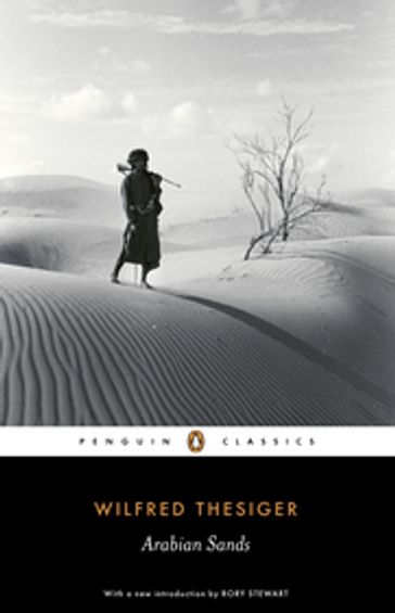 Arabian Sands - Wilfred Thesiger