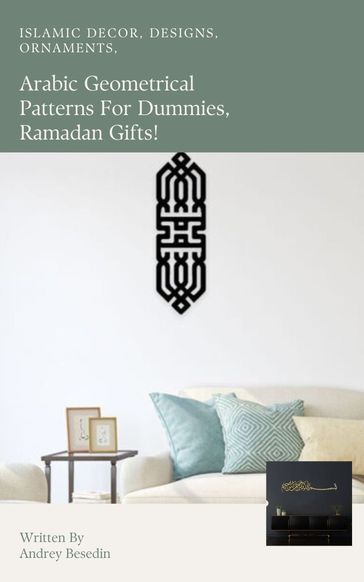 Arabic geometrical patterns for dummies, Ramadan gifts! - Andrey Besedin