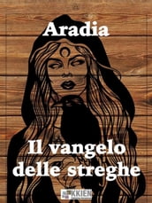 Aradia Il Vangelo delle streghe