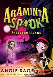 Araminta Spook: Skeleton Island