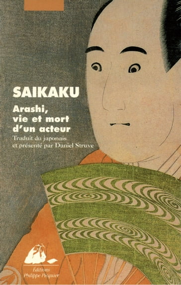 Arashi, vie et mort d'un acteur - SAIKAKU