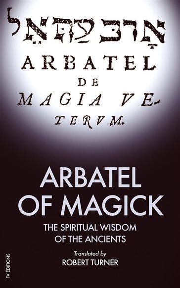 Arbatel of Magick - Robert Turner