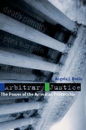 Arbitrary Justice