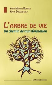 L Arbre de Vie - Un chemin de transformation