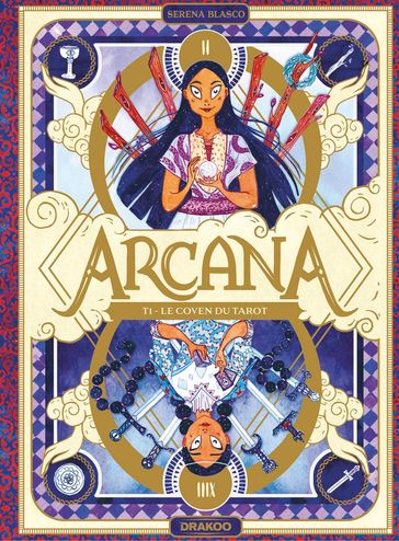 Arcana - Volume 01 - Le coven du tarot - Serena Blasco