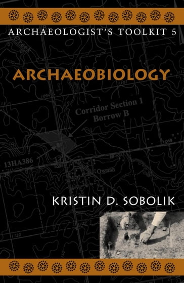 Archaeobiology - Kristin Sobolik