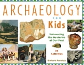 Archaeology for Kids