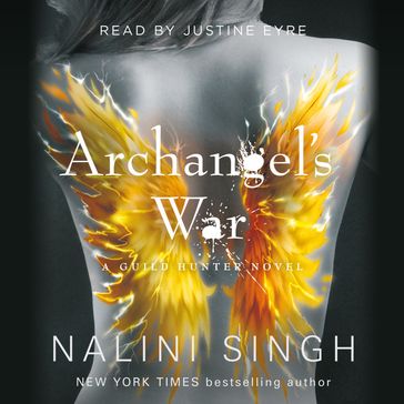 Archangel's War - Nalini Singh