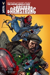Archer & Armstrong Vol. 1: The Michelangelo Code TPB