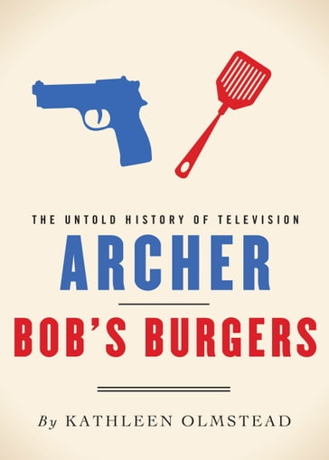 Archer and Bob's Burgers - Kathleen Olmstead