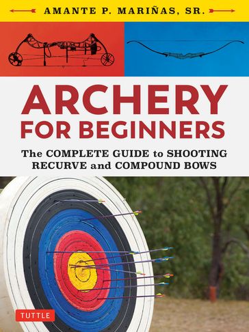 Archery for Beginners - Amante P. Marinas Sr.