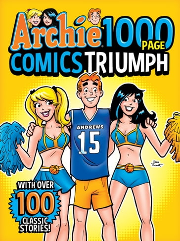 Archie 1000 Page Comics Triumph - Archie Superstars