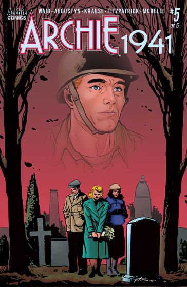 Archie 1941 #5 - Brian Augustyn - Mark Waid