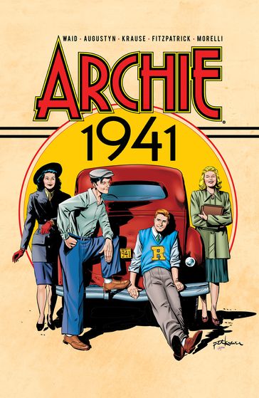 Archie: 1941 - Brian Augustyn - Mark Waid