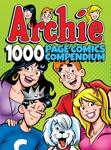 Archie Comics 1000 Page Comics Compendium - Archie Superstars