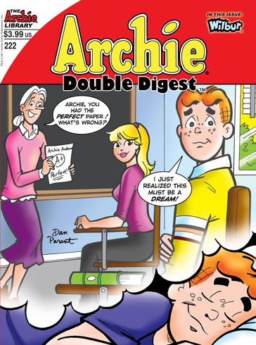 Archie Double Digest #222 - SCRIPT: George Gladir ARTIST: Stan Goldberg Cover: Dan Parent
