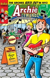 Archie & Friends #134