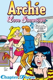 Archie Love Showdown #3
