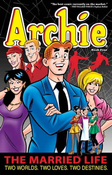 Archie: The Married Life Book 4 - Paul Kupperberg