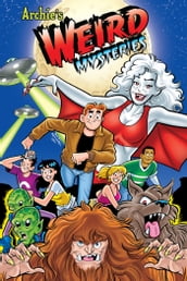Archie s Weird Mysteries
