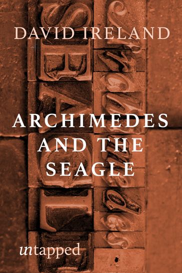 Archimedes and the Seagle - David Ireland
