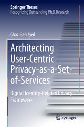 Architecting User-Centric Privacy-as-a-Set-of-Services