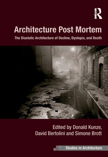 Architecture Post Mortem - David Bertolini - Donald Kunze