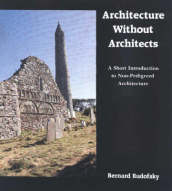Architecture Without Architects