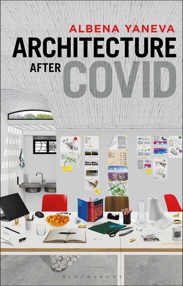 Architecture after Covid - Prof Albena Yaneva