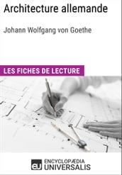Architecture allemande de Goethe