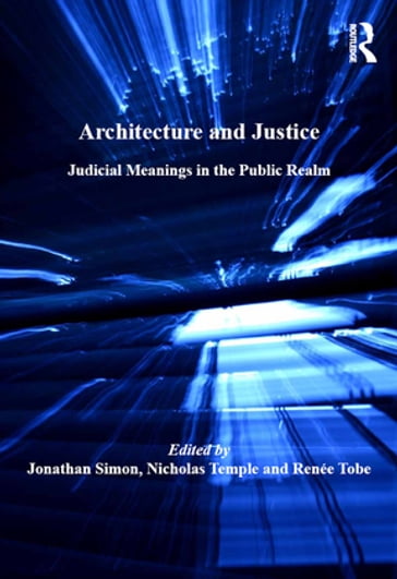 Architecture and Justice - Jonathan Simon
