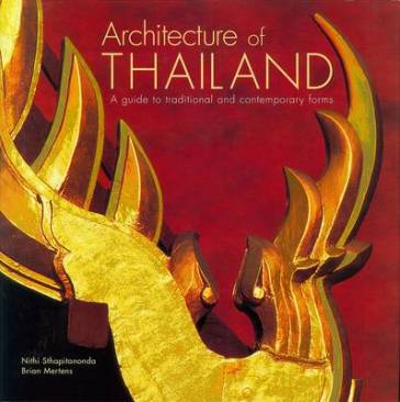 Architecture of Thailand - Brian Mertens