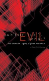 Architecture s Evil Empire?