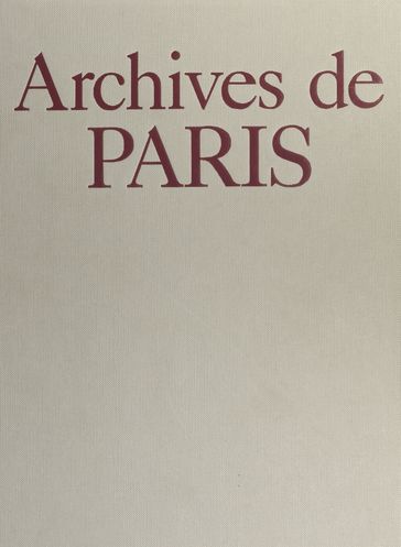 Archives de Paris - Jacques Borgé - Nicolas Viasnoff