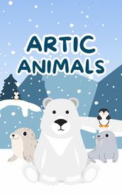 Arctic Adventures: Tales of Friendship Among Arctic Animals