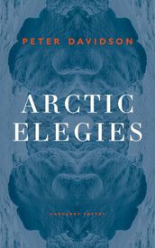 Arctic Elegies