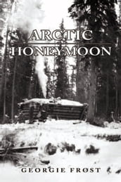 Arctic Honeymoon